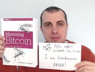 <a href="http://rebrn.com/re/i-am-andreas-m-antonopoulos-author-of-mastering-bitcoin-ask-me-298874/" target="_blank"><h4>I am Andreas M. Antonopoulos, Author of "Mastering Bitcoin" - Ask Me Almost Anything! (IamAMA AMB AMAA!)</h4></a>

Source: <br>
<a href="http://rebrn.com/re/i-am-andreas-m-antonopoulos-author-of-mastering-bitcoin-ask-me-298874/" target="_blank">http://rebrn.com/re/i-am-andreas-m-antonopou...</a>