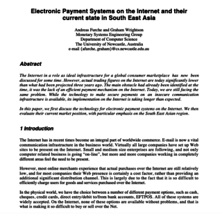 <h2>Electronic Payment Systems on the Internet and their current state in South East Asia</h2>
<p>by Andreas Furche and Graham Wrightson</p>
<p><a href="https://pdfs.semanticscholar.org/9d0f/9e8d3e573fc7a74223cc35049af900217d4a.pdf" target="_blank">Source</a></p>