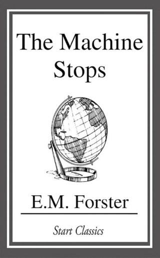 <p>"<strong>The Machine Stops</strong>" is a science fiction short story (12,300 words) by E. M. Forster. After initial publication in The Oxford and Cambridge Review (November 1909), the story was republished in Forster's The Eternal Moment and Other Stories in 1928.</p>
<p>The story, set in a world where humanity lives underground and relies on a giant machine to provide its needs, predicted technologies similar to instant messaging and the Internet.</p>
<p>Source: <a href="https://en.wikipedia.org/wiki/The_Machine_Stops" target="_blank">wikipedia.org</a><br />Book: <a href="https://www.ele.uri.edu/faculty/vetter/Other-stuff/The-Machine-Stops.pdf" target="_blank">PDF</a></p>