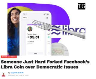 <p>Source:&nbsp;<a href="https://todaysgazette.com/someone-just-hard-forked-facebooks-libra-coin-over-democratic-issues/" target="_blank">todaysgazette.com</a></p>
