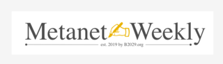 <p>Metanet Newsletter (deutsch)</p>
<p><a href="https://metanetweekly.de" target="_blank">metanetweekly.de</a></p>