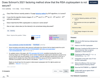 <h2>Does Schnorr's 2021 factoring method show that the RSA cryptosystem is not secure?</h2>
<p>Claus Peter Schnorr recently posted a 12-page factoring method by SVP algorithms. Is it correct?</p>
<p>Does it lead that the RSA cryptosystem is unsecure in some sense?</p>
<p>Source:&nbsp;<a href="https://crypto.stackexchange.com/questions/88582/does-schnorrs-2021-factoring-method-show-that-the-rsa-cryptosystem-is-not-secur" target="_blank">crypto.stackexchange.com</a></p>